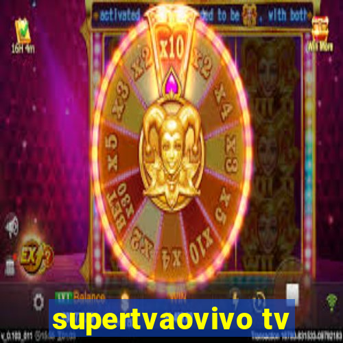 supertvaovivo tv